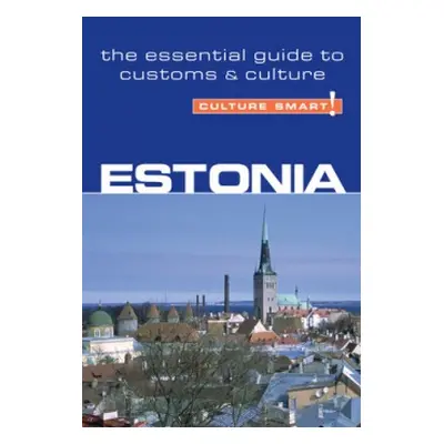 Estonia - Culture Smart! - Thomson, Clare