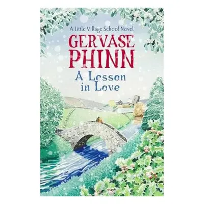 Lesson in Love - Phinn, Gervase