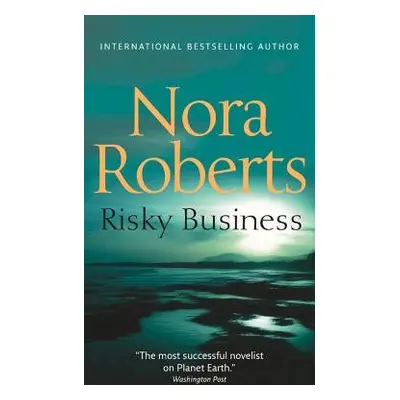 Risky Business - Roberts, Nora