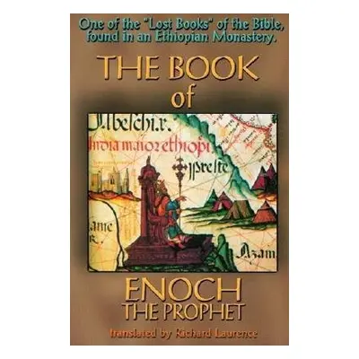 Book of Enoch the Prophet - Laurence, Richard