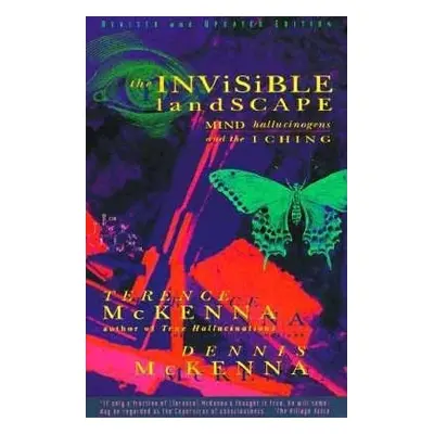 Invisible Landscape - McKenna, T a McKenna, D