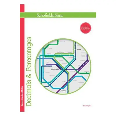 Understanding Maths: Decimals a Percentages - Koll, Hilary a Mills, Steve