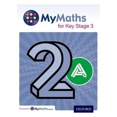 MyMaths for Key Stage 3: Student Book 2A - Williams, Martin a Allan, Ray