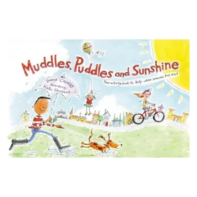 Muddles, Puddles and Sunshine - Winston's Wish