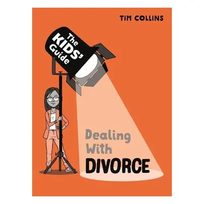 Kids' Guide: Dealing with Divorce