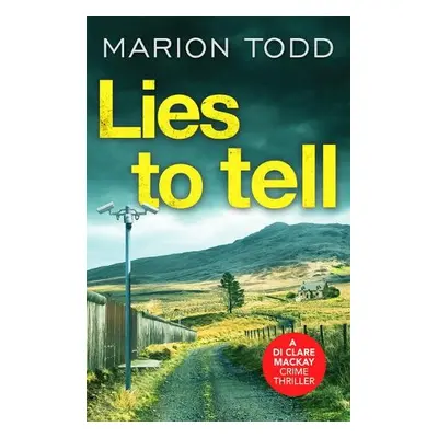 Lies to Tell - Todd, Marion