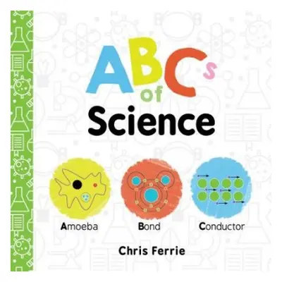 ABCs of Science - Ferrie, Chris