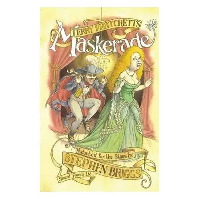 Maskerade - Briggs, Stephen a Pratchett, Terry