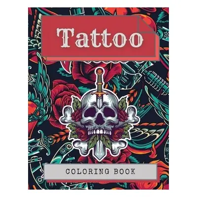 Tattoo Coloring Book - Ballard, Kila