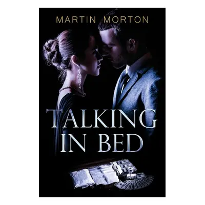 Talking in Bed - Morton, Martin