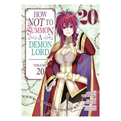 How NOT to Summon a Demon Lord (Manga) Vol. 20 - Murasaki, Yukiya