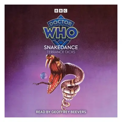 Doctor Who: Snakedance - Dicks, Terrance