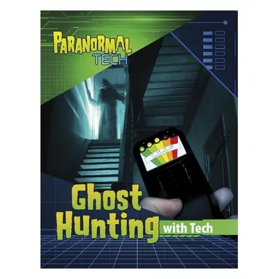 Ghost Hunting with Tech - Respicio, Mae