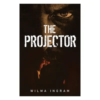 Projector - Ingram, Wilma