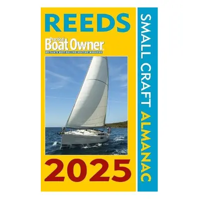 Reeds PBO Small Craft Almanac 2025 - Towler, Perrin a Jollands, Simon