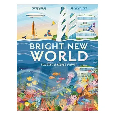 Bright New World - Forde, Cindy