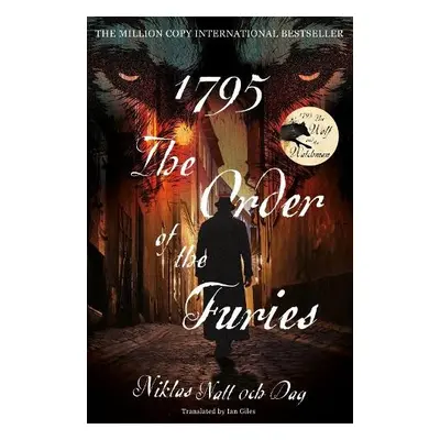 1795: The Order of the Furies - Dag, Niklas Natt och