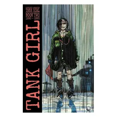 Tank Girl: Color Classics Book 2 1990-1993 - Hewlett, Jamie a Martin, Alan