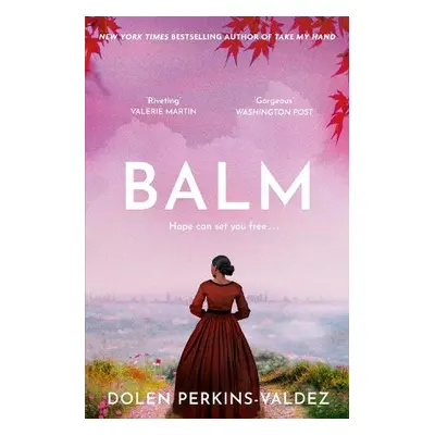 Balm - Perkins-Valdez, Dolen