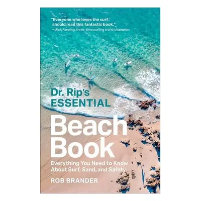 Dr. Rip's Essential Beach Book - Brander, Rob