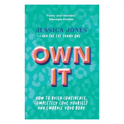 Own It - Jones, Jessica