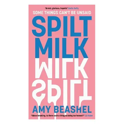 Spilt Milk - Beashel, Amy