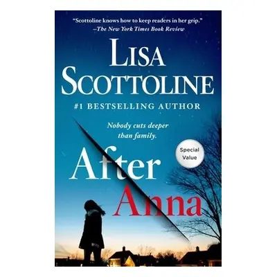 After Anna - Scottoline, Lisa