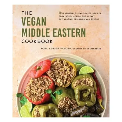 Vegan Middle Eastern Cookbook - Elbadry-Cloud, Noha