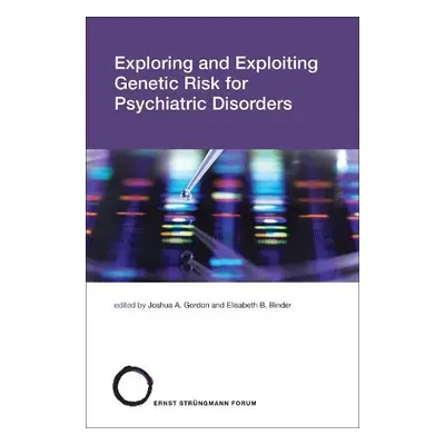 Exploring and Exploiting Genetic Risk for Psychiatric Disorders