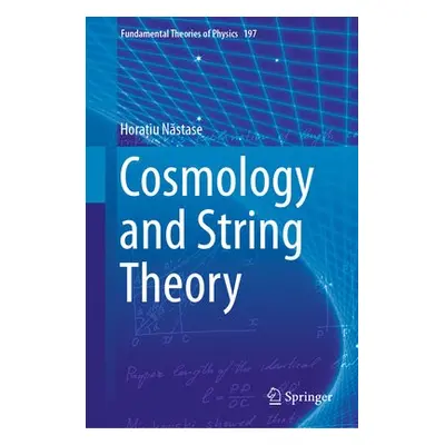 Cosmology and String Theory - Nastase, Horatiu