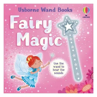 Wand Books: Fairy Magic - Taplin, Sam