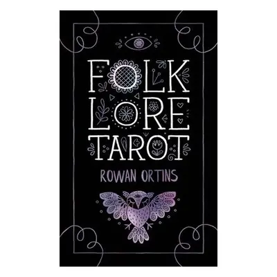 Folk Lore Tarot - Ortins, Rowan