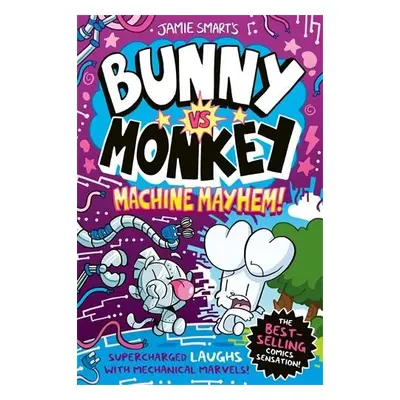 Bunny vs Monkey: Machine Mayhem - Smart, Jamie