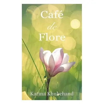 Cafe de Flore - Khubchand, Karina