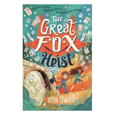 Great Fox Heist - Edwards, Justyn