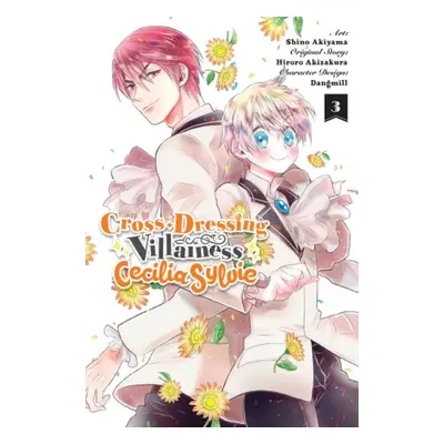 Cross-Dressing Villainess Cecilia Sylvie, Vol. 3 (manga)