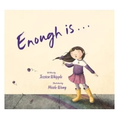 Enough is... - Whipple, Jessica