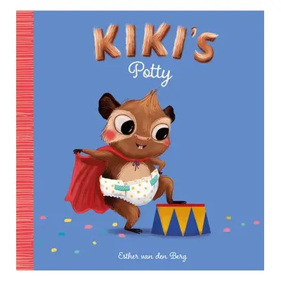 Kiki's Potty - van den Berg, Esther