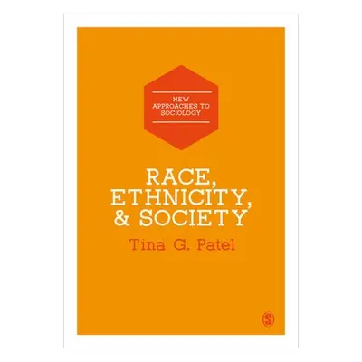 Race, Ethnicity a Society - Patel, Tina G.