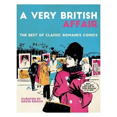 Very British Affair: The Best of Classic Romance Comics