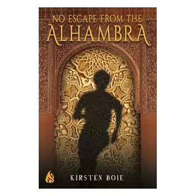 No Escape from the Alhambra - Boie, Kirsten