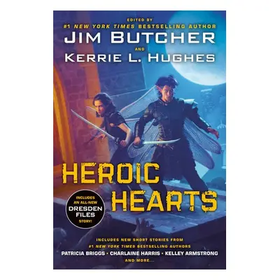 Heroic Hearts - Butcher, Jim a Hughes, Kerrie