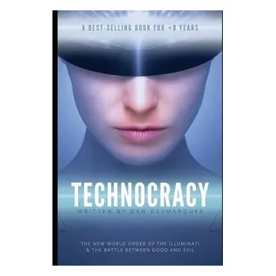 Technocracy - Desmarques, Dan