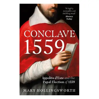 Conclave 1559 - Hollingsworth, Mary