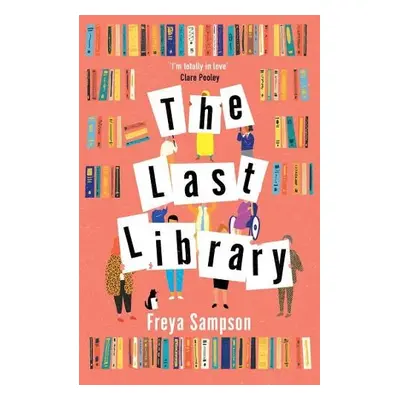 Last Library - Sampson, Freya