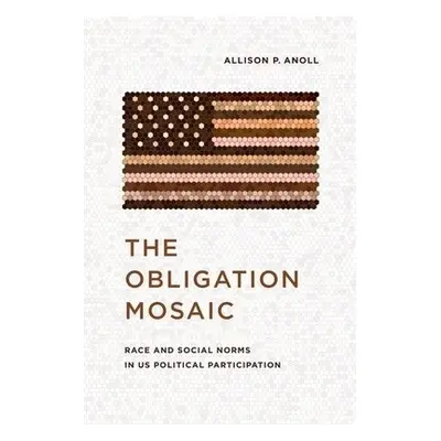 Obligation Mosaic - Anoll, Allison P.