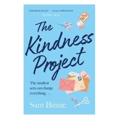 Kindness Project - Binnie, Sam