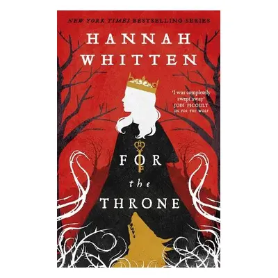 For The Throne - Whitten, Hannah