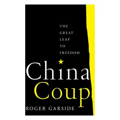 China Coup - Garside, Roger