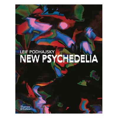 New Psychedelia - Podhajsky, Leif